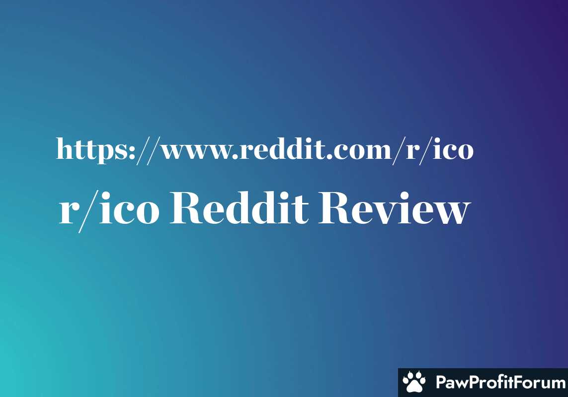 r/ico Reddit Review