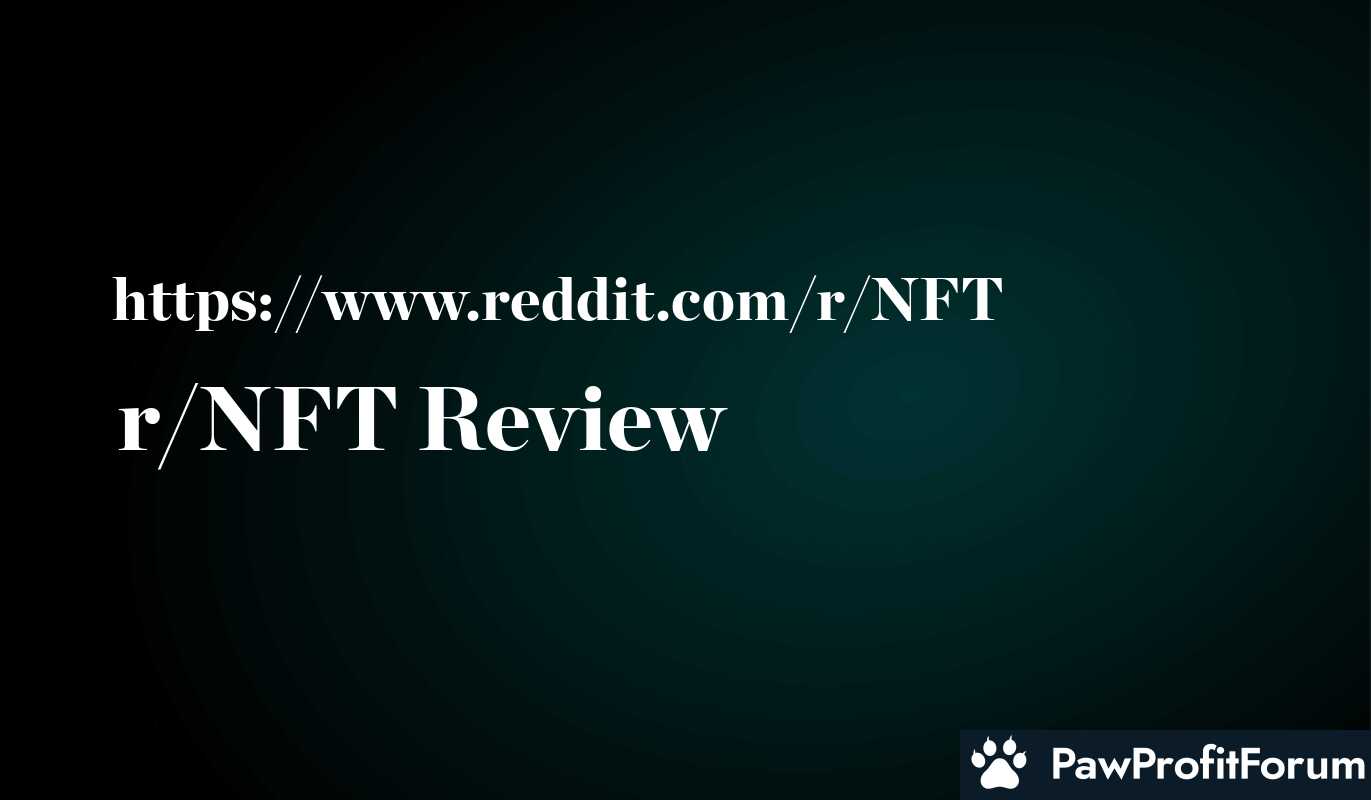 r/NFT Review