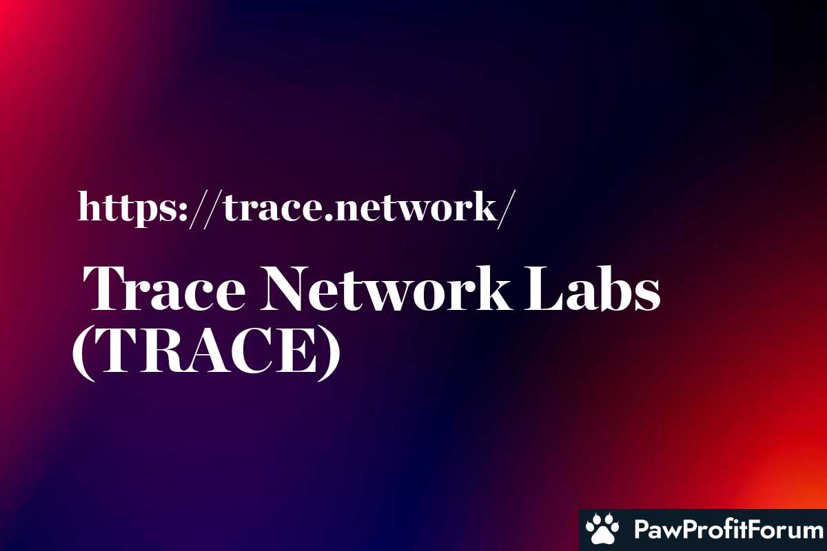 Trace Network Labs (TRACE)